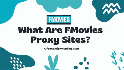 fmovies proxy|Access Fmovies Proxy Safely: Top Proxy Sites for Streaming